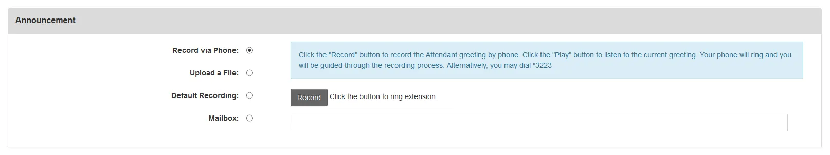 Recording options for Auto Attendant announcement